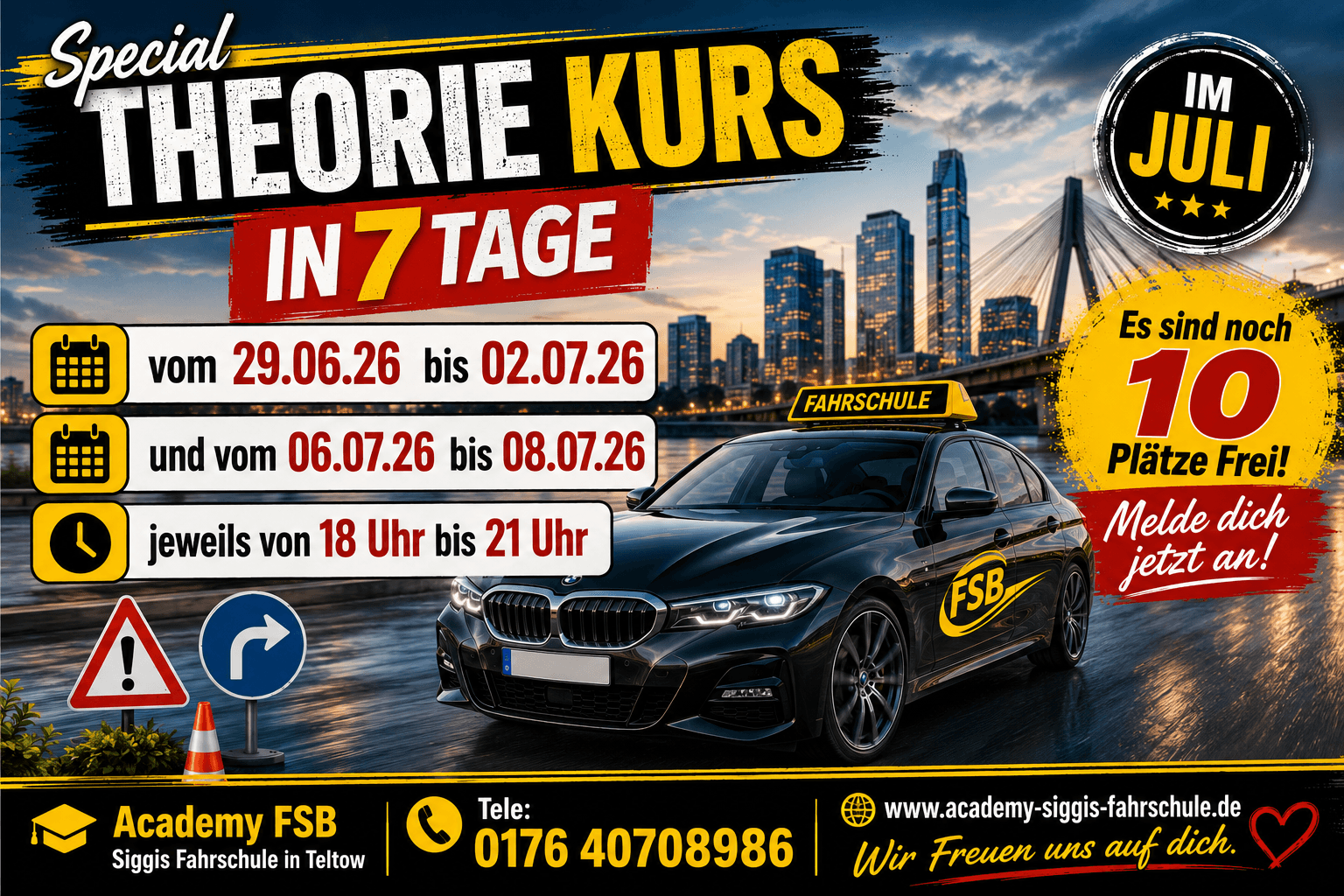 Theorie in 7 Tagen vom 29.06. - 08.07.2026 ab 18 Uhr